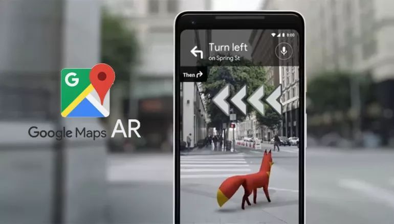 Google地图小范围推出AR实景导航，广泛推出仍需时间
